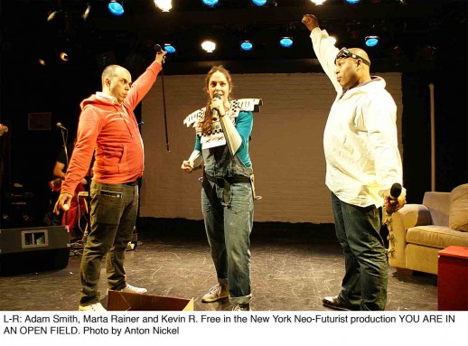 NY Neofuturists present You Are In An Open Field
