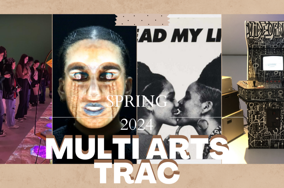 Multi-Arts TRaC: Spring 2024